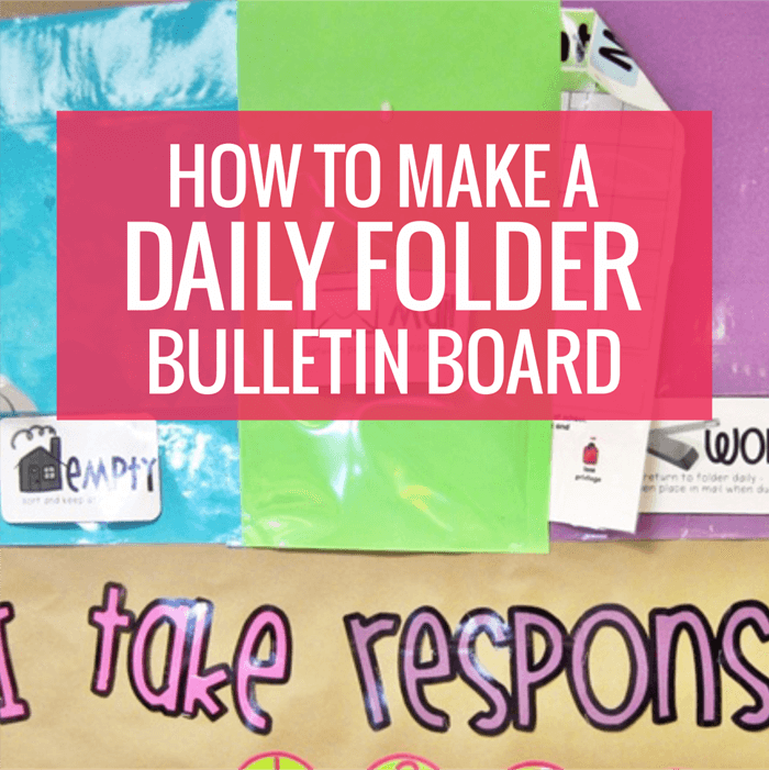 How to Make a Daily Folder Bulletin Board