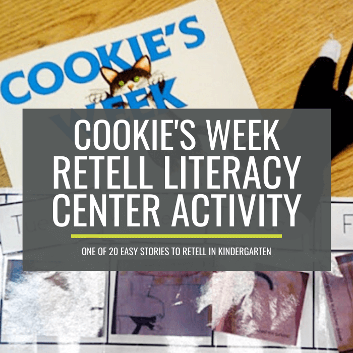 Cookie’s Week Retell Literacy Center Activity