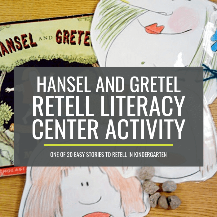 Hansel and Gretel Retell Literacy Center Activity