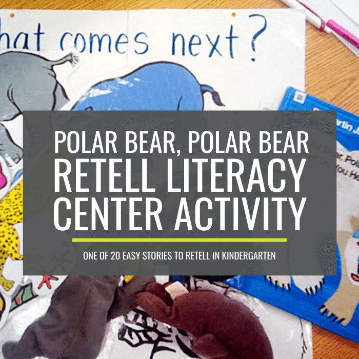 Polar Bear, Polar Bear, What Do You Hear? Retell Literacy Center Activity