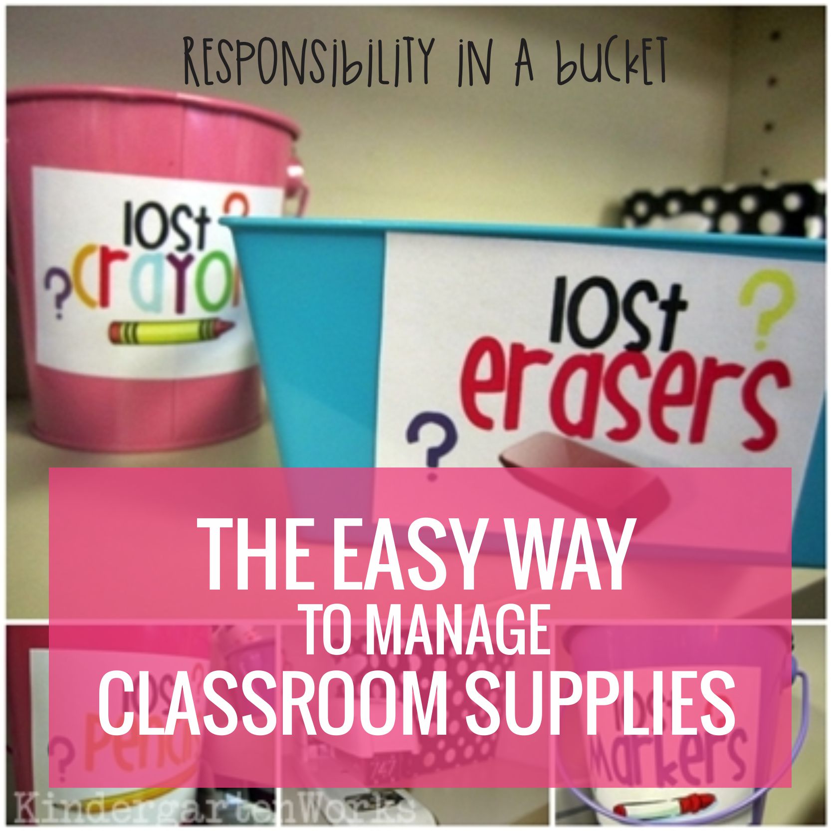 The EASY way to organize classroom supplies - it's like responsibility in a bucket