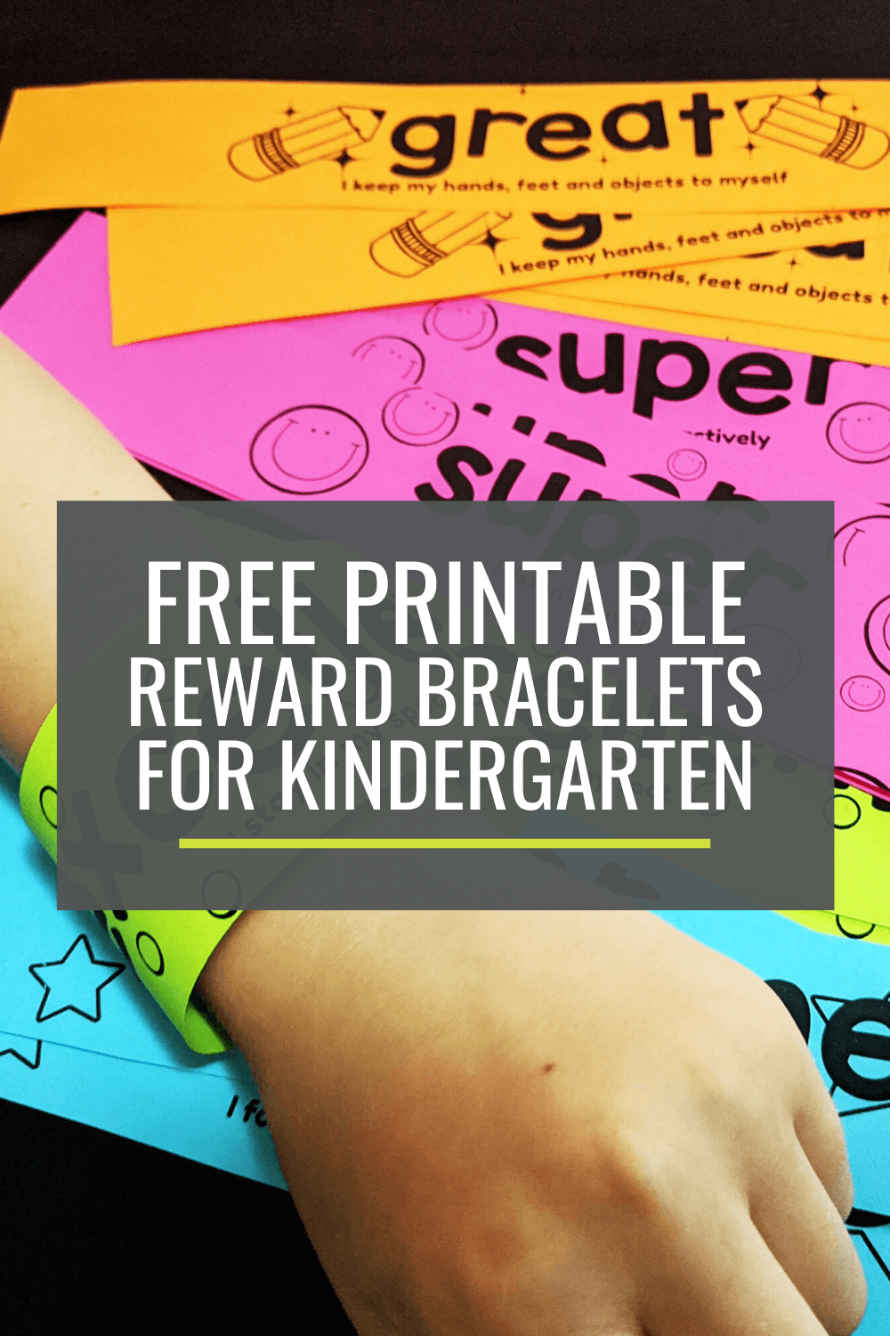 Free Printable Reward Bracelets for Kindergarten