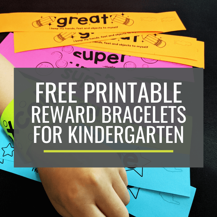 Free Printable Reward Bracelets for Kindergarten