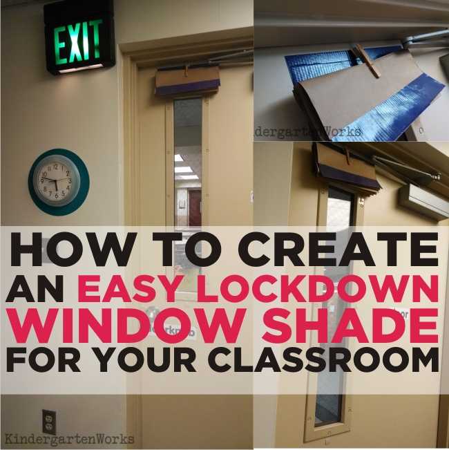 Easy How to Make a Lockdown Shade for Your Classroom - KindergartenWorks