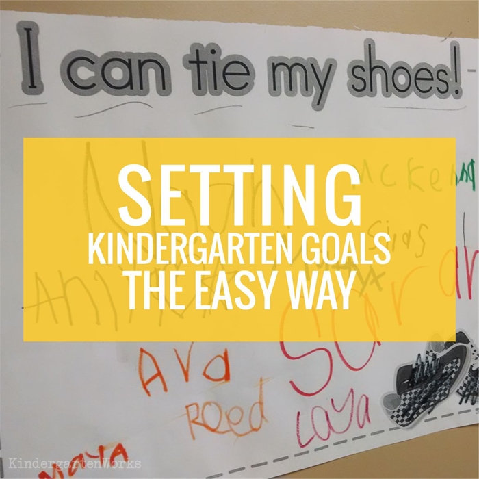 Setting Kindergarten Goals the Easy Way
