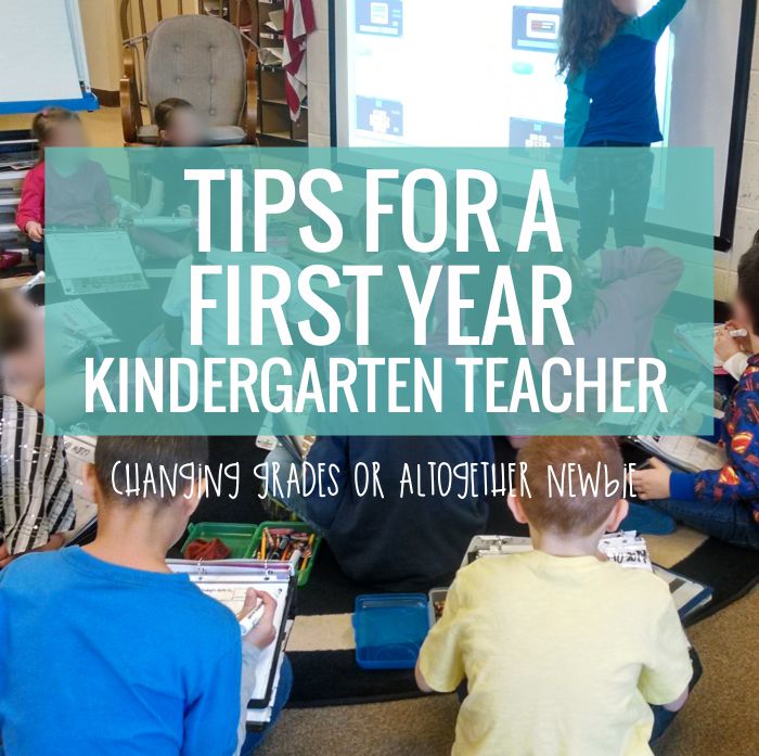 Tips for a First Year Kindergarten Teacher