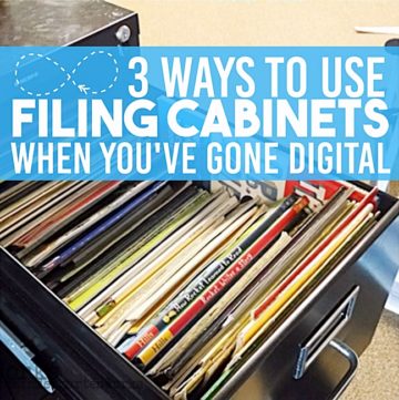 3 Ways to Use Filing Cabinets When You've Gone Digital - KindergartenWorks