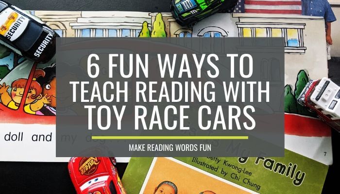 6 Fun Ways to Teach Reading With Dollar Tree Race Cars