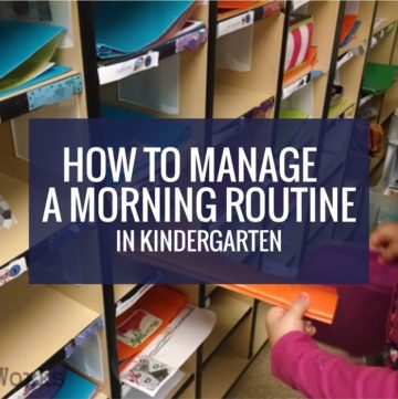 How to Manage A Morning Routine in Kindergarten