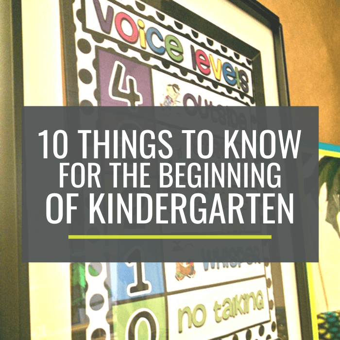 10 Things to Know for the Beginning of Kindergarten