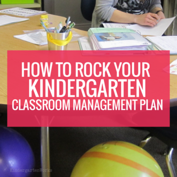 How to Rock Your Kindergarten Classroom Management