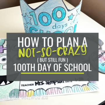 how to plan not so crazy 100th day in kindergarten