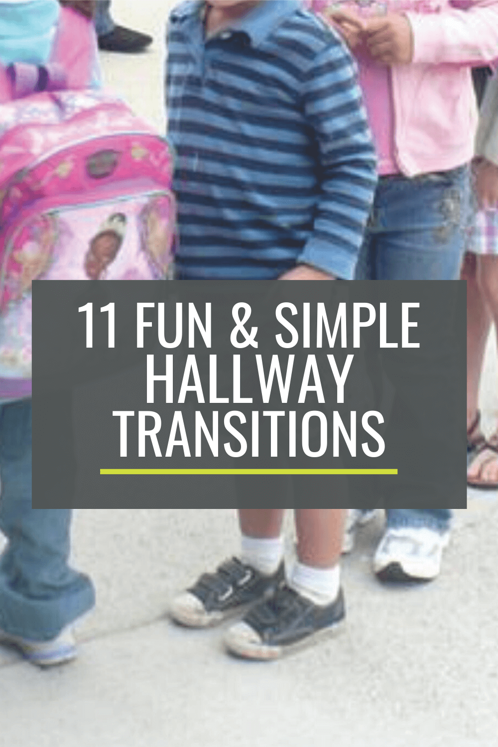 11 Fun and Simple Hallway Transitions for Kindergarten