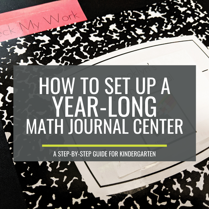 How to Set Up a Year-Long Math Journal Center