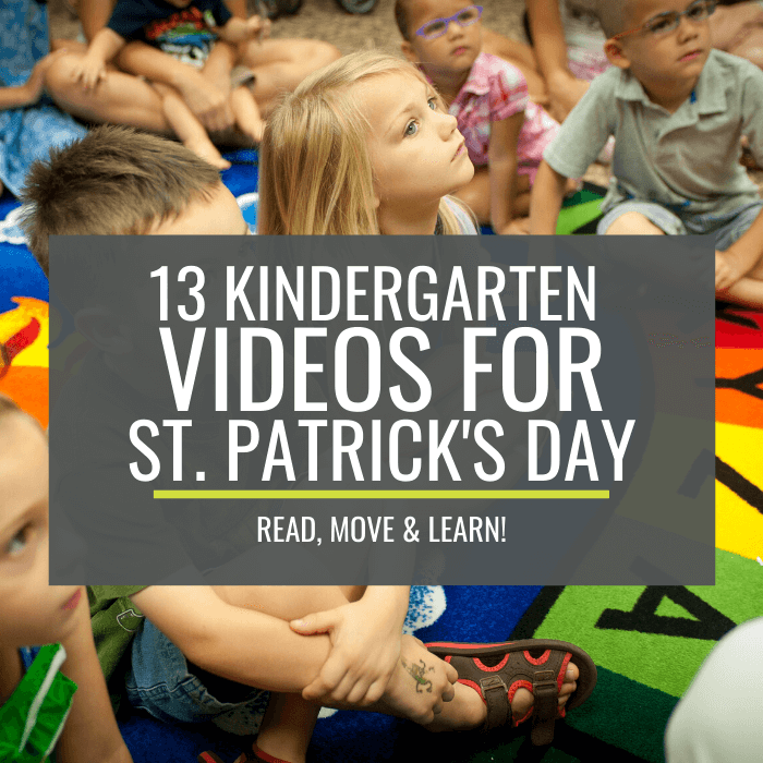 13 Kindergarten Videos for St. Patrick’s Day – Read, Move and Learn!