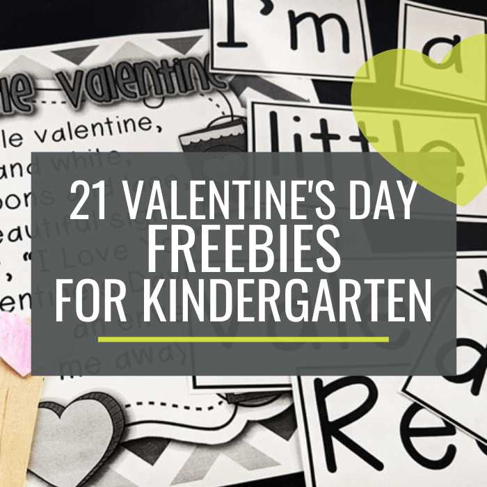 21 Valentines Day Freebies for Kindergarten